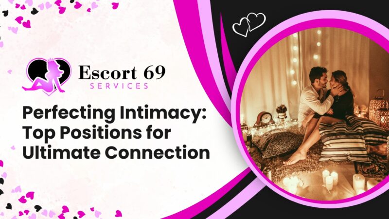 perfecting-intimacy-top-positions-for-ultimate-connection
